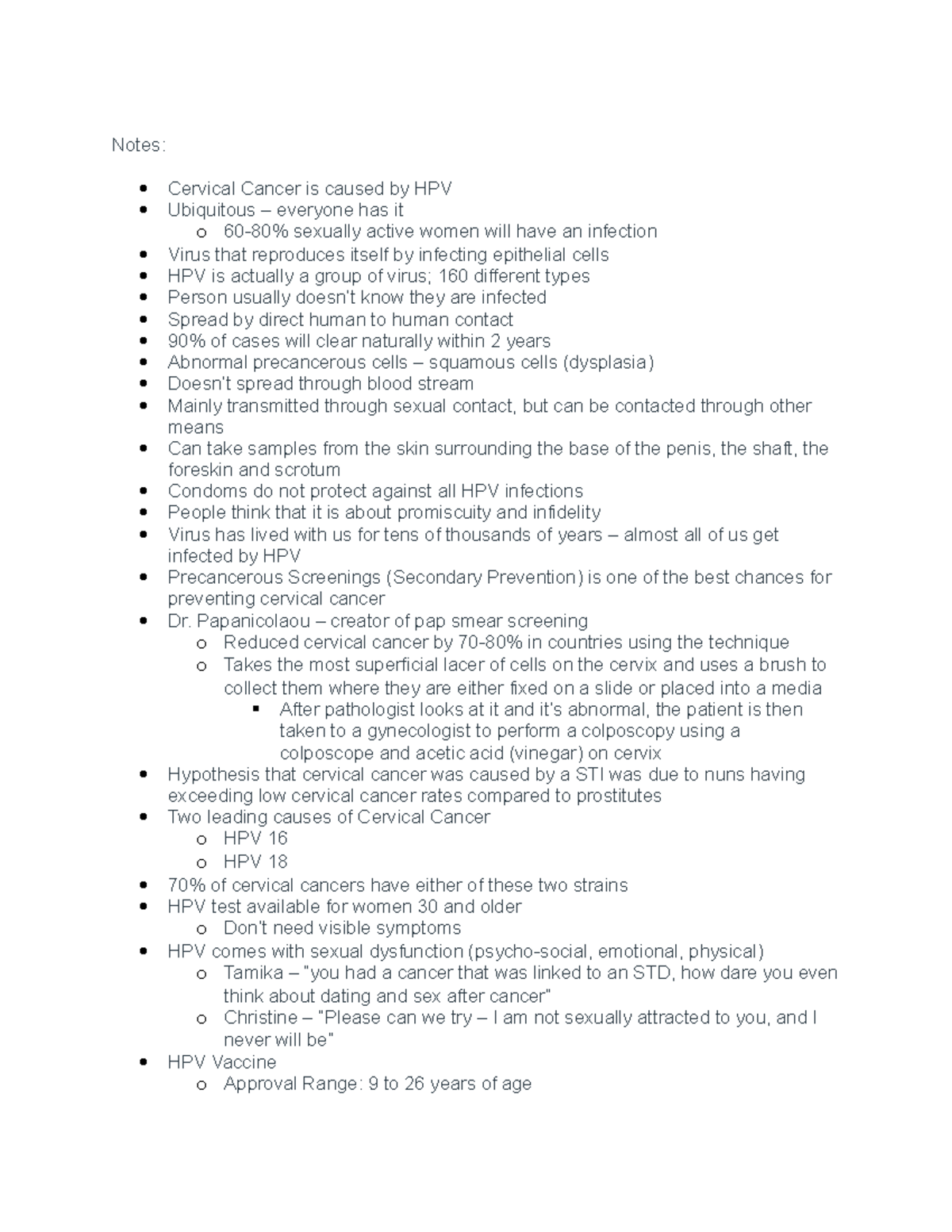 HPV Notes - Notes: Cervical Cancer is caused by HPV Ubiquitous ...