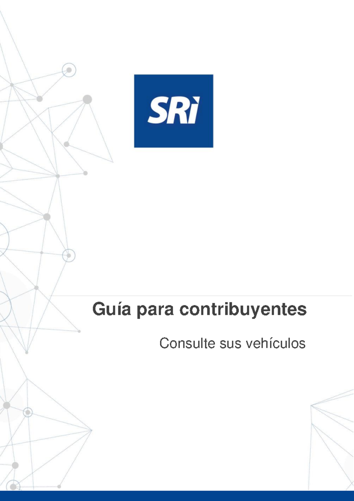 Guias para el contribuyente Consulte sus Vehiculos - Guía para ...