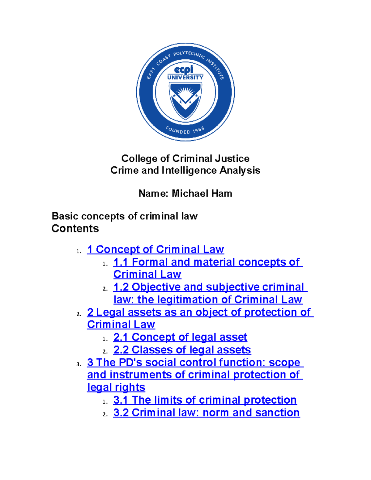 Criminal Law - Lecture Notes 1, 2-5, 6-8 - College Of Criminal Justice ...