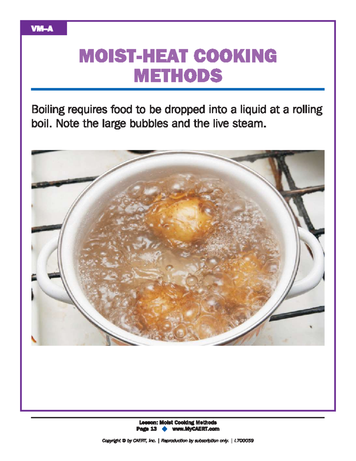 Cooking methods class - COOKING METHODS Boiling requires food to be ...