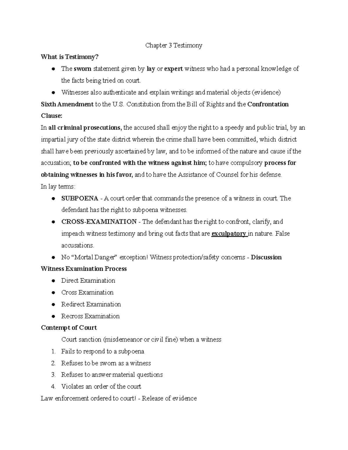 Chapter 3 Notes - Chapter 3 Testimony What is Testimony? The sworn ...