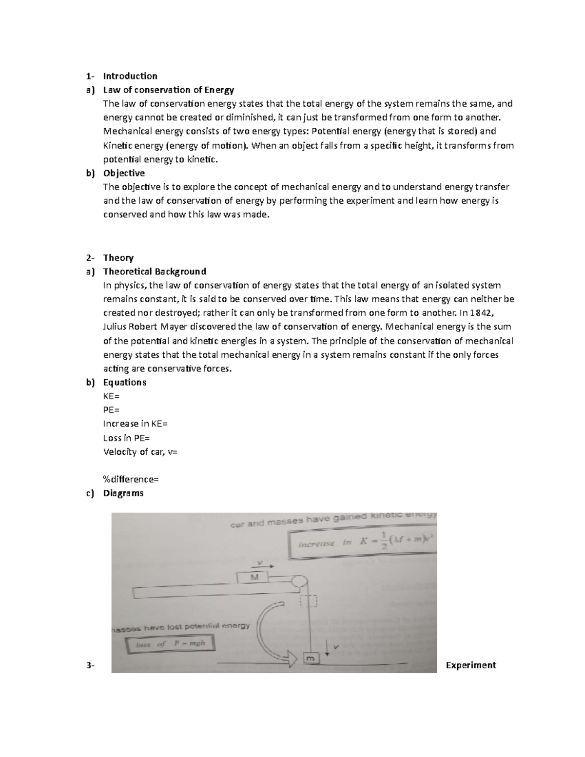 Lab Report - 1- Introduction a) Law of conservation of Energy The law ...