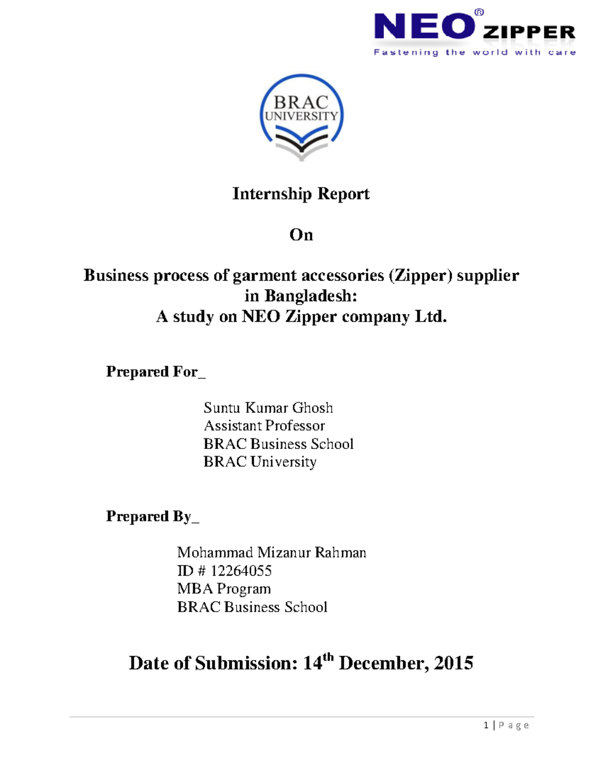 NEO Zipper Prepared For_ Suntu Kumar Ghosh Assistant Professor BRAC
