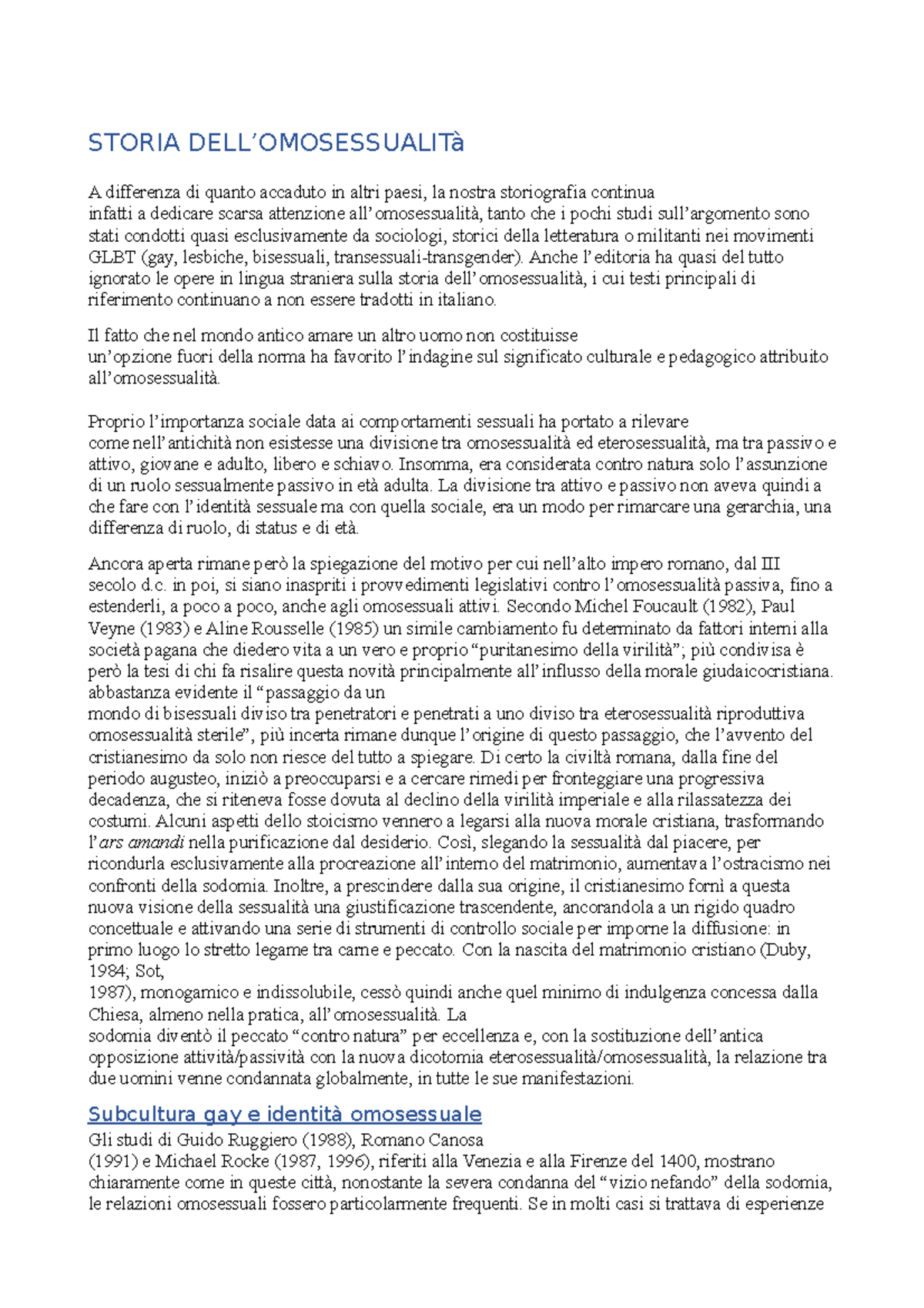 Storia dell'omosessualità STORIA DELL’OMOSESSUALITà A differenza di