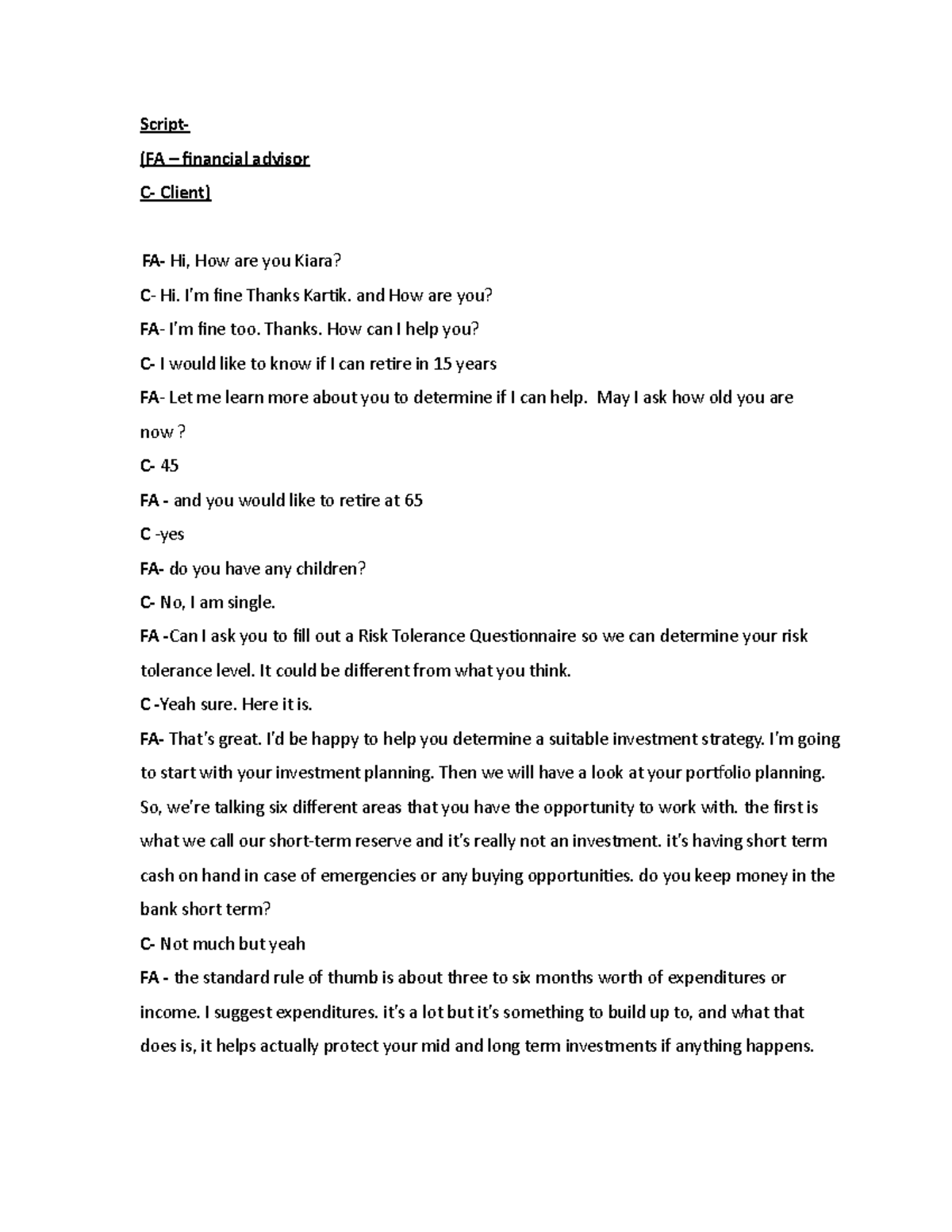 Script BF - Script- (FA – financial advisor C- Client) FA- Hi, How are ...
