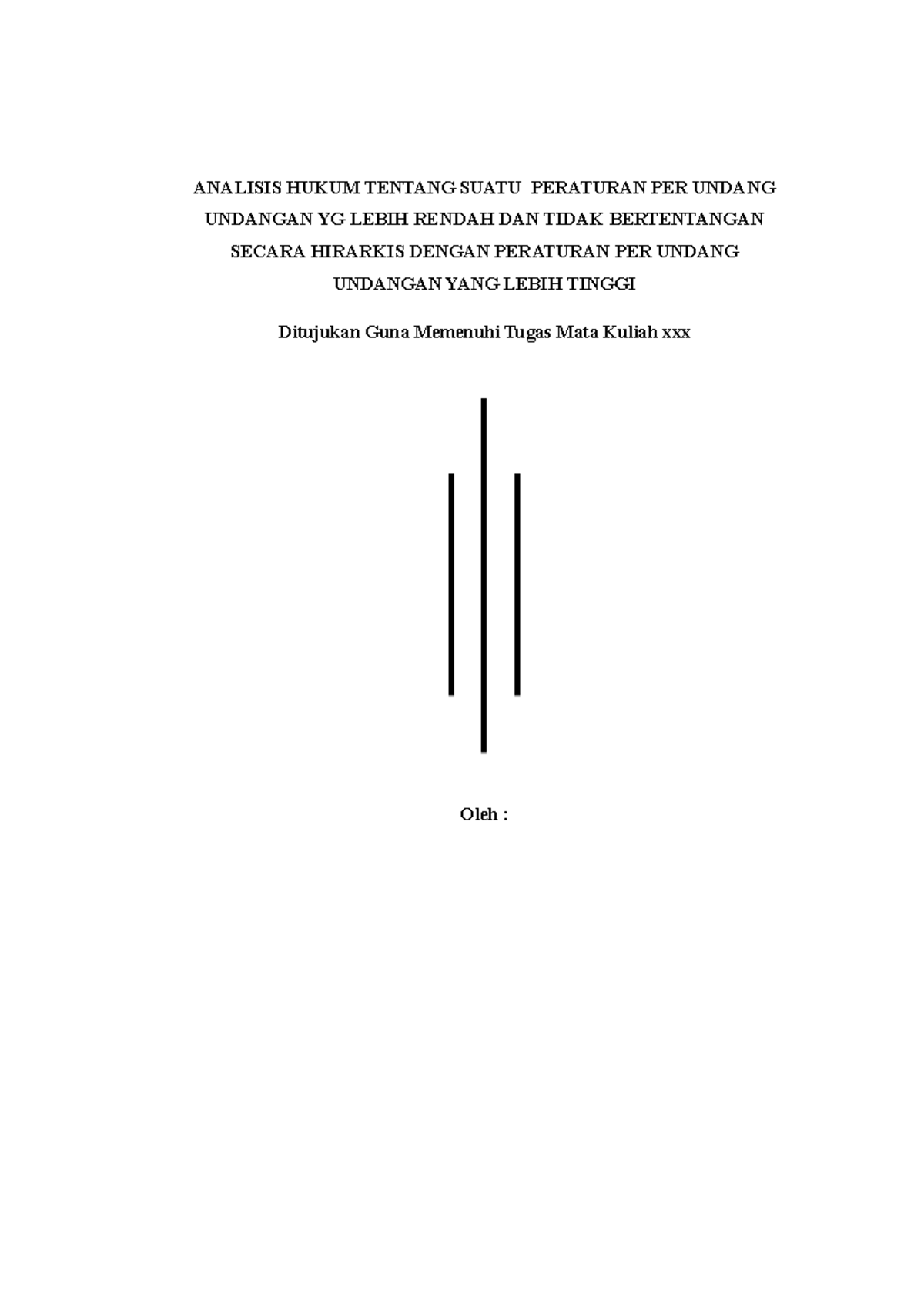 Analisis Hukum Tentang Suatu Peraturan PER Undang Undangan YG Lebih ...