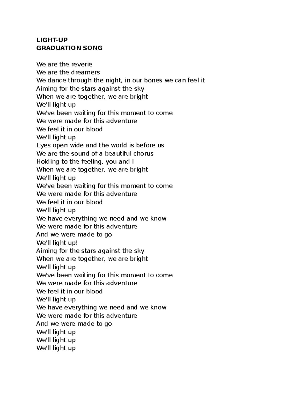 Light up this is a lyric of light up song by light up graduation