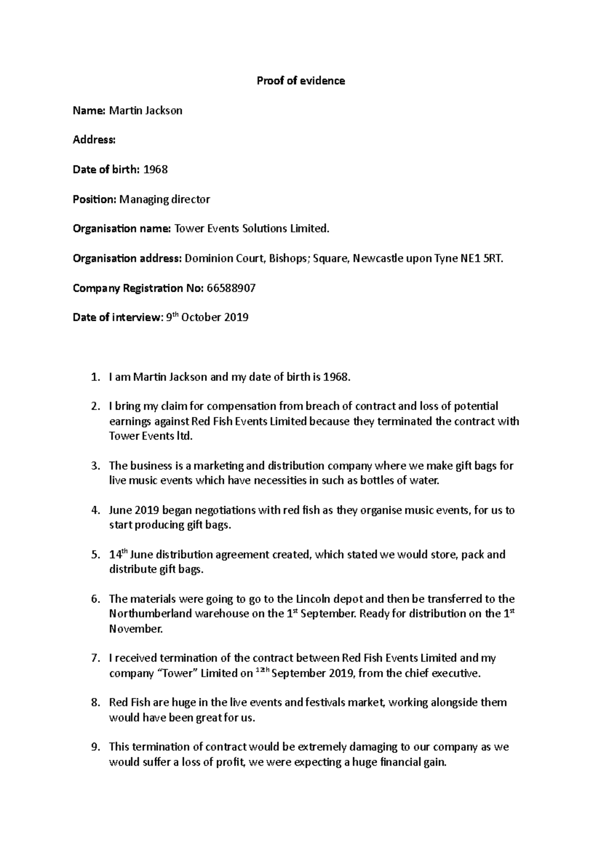 Proof of evidence Proof of evidence Name Martin Jackson Address