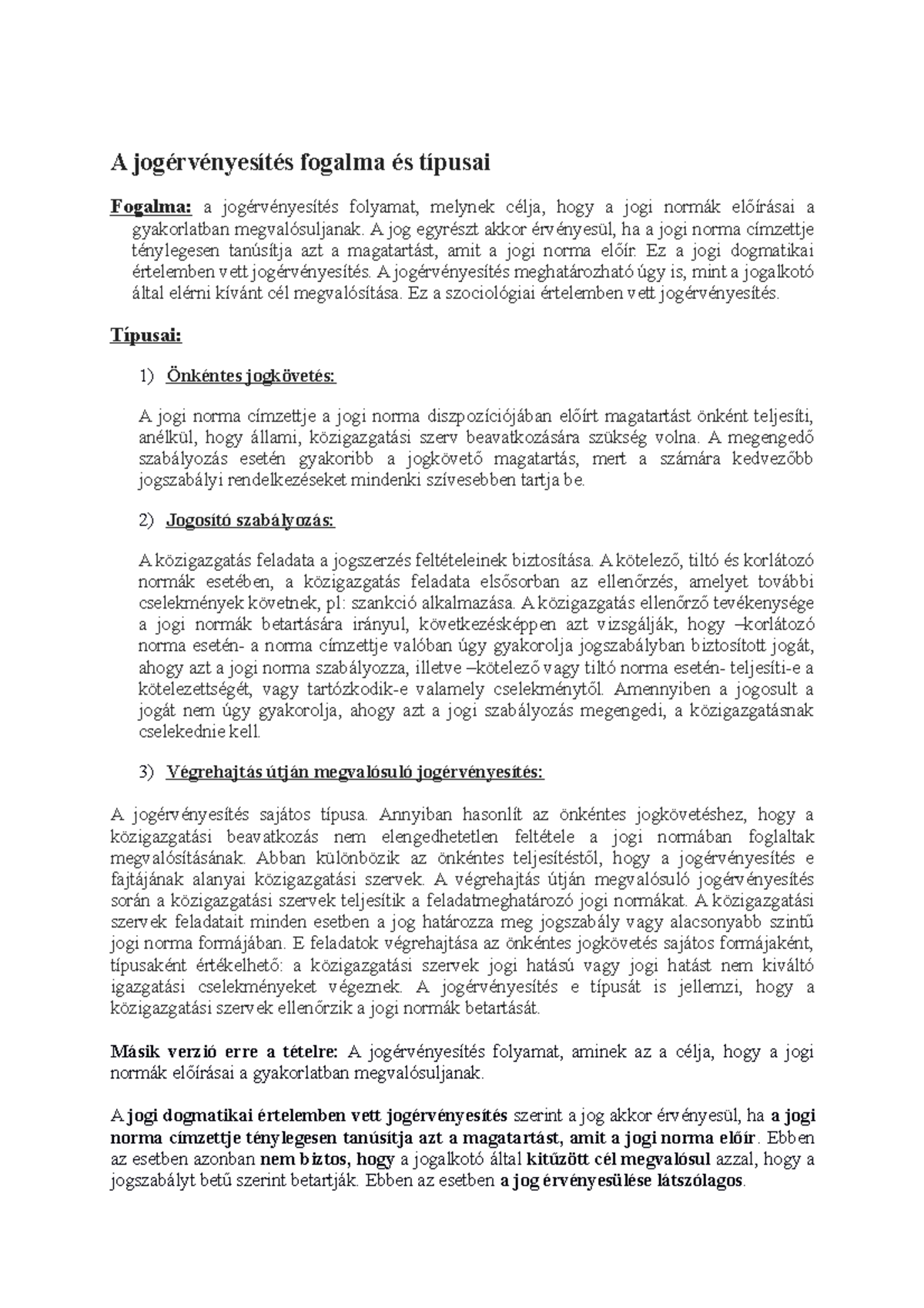 A jogérvényesítés fogalma és típusai A jogérvényesítés fogalma és