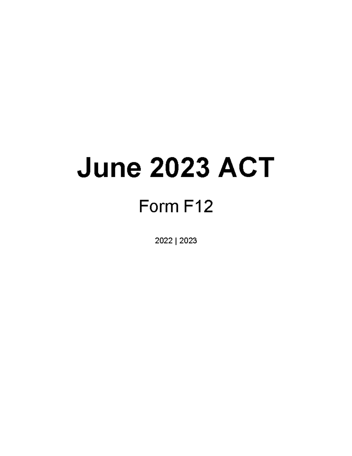 June 2023 ACT Form F12 2022 2023 Studocu