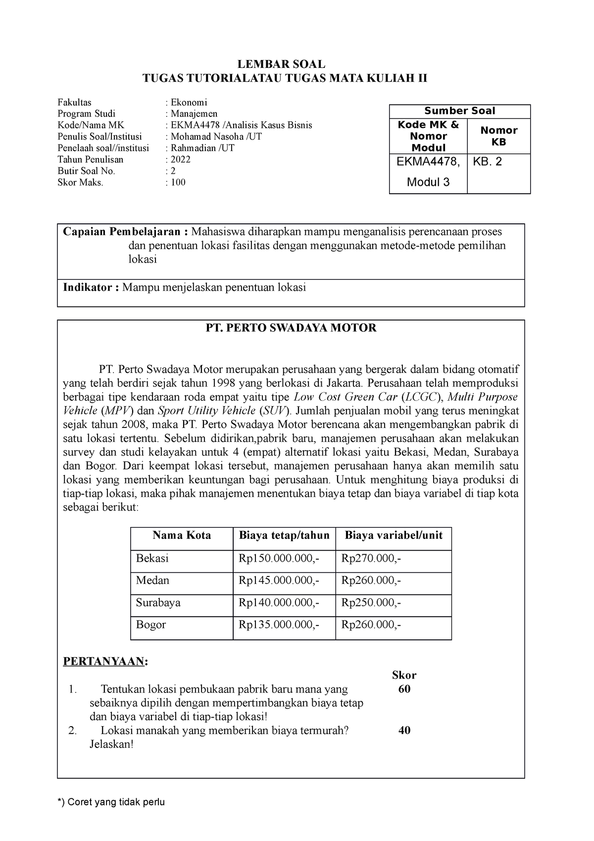 Tugas 2 EKMA4478 - Dwada - LEMBAR SOAL TUGAS TUTORIALATAU TUGAS MATA ...