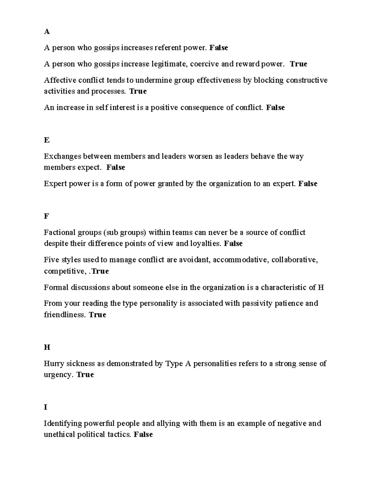 OTB II True or False - sample questions - A A person who gossips ...