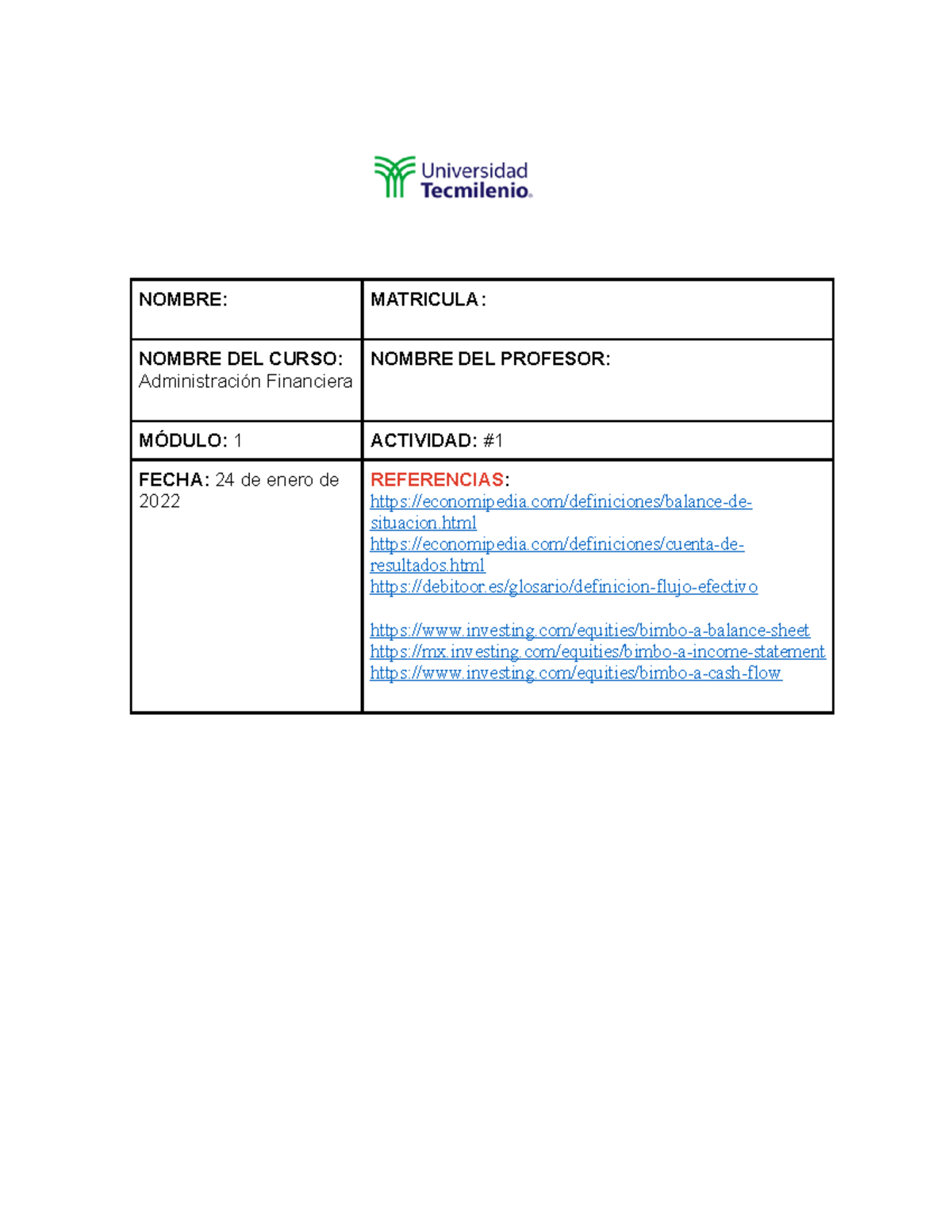 Actividad 1 - tarea de admi fin - NOMBRE: MATRICULA: NOMBRE DEL CURSO ...