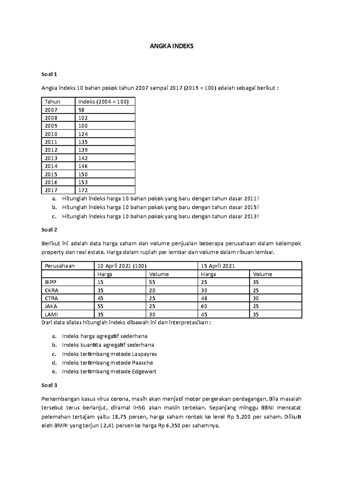Angka Indeks Matematika Ekonomi ANGKA INDEKS Soal 1 Angka indeks 10