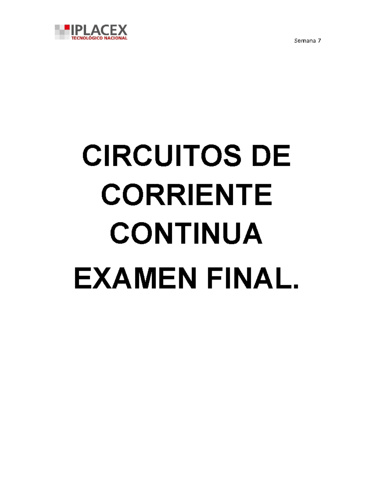 Examen Final Corriente Continua Circuitos De Corriente Continua Examen Final Para Comenzar 7168