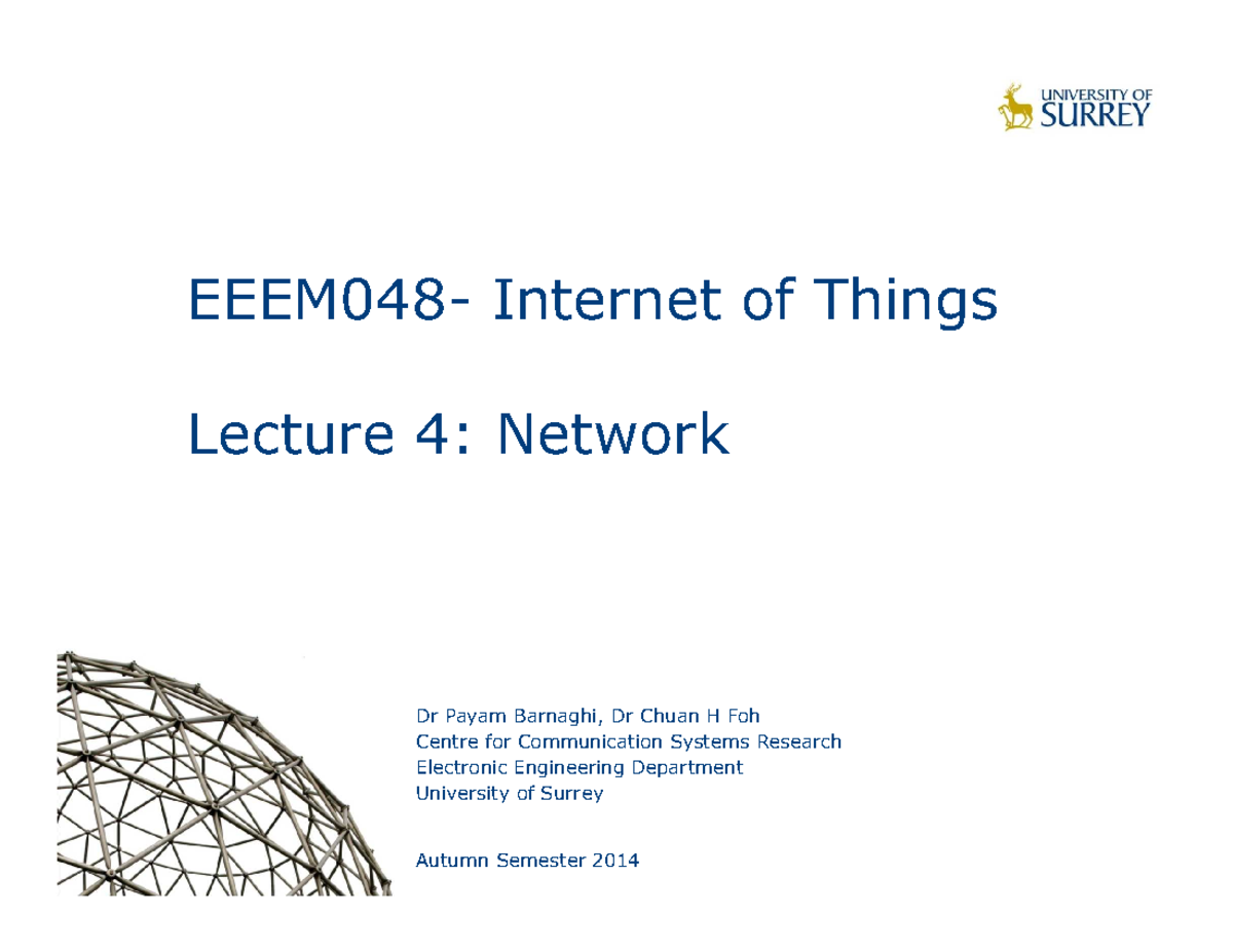 EEEM048 Lecture 4 Network - 1 EEEM048-Internet Of Things Lecture 4 ...