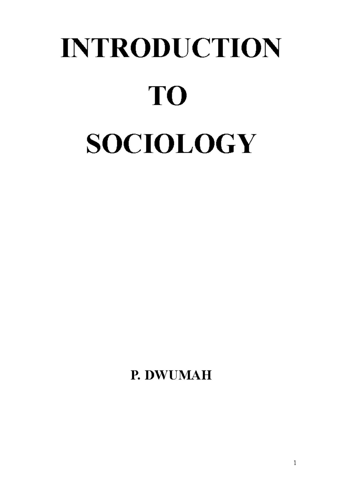 DBA 131- Introduction TO Sociology - INTRODUCTION TO SOCIOLOGY P ...