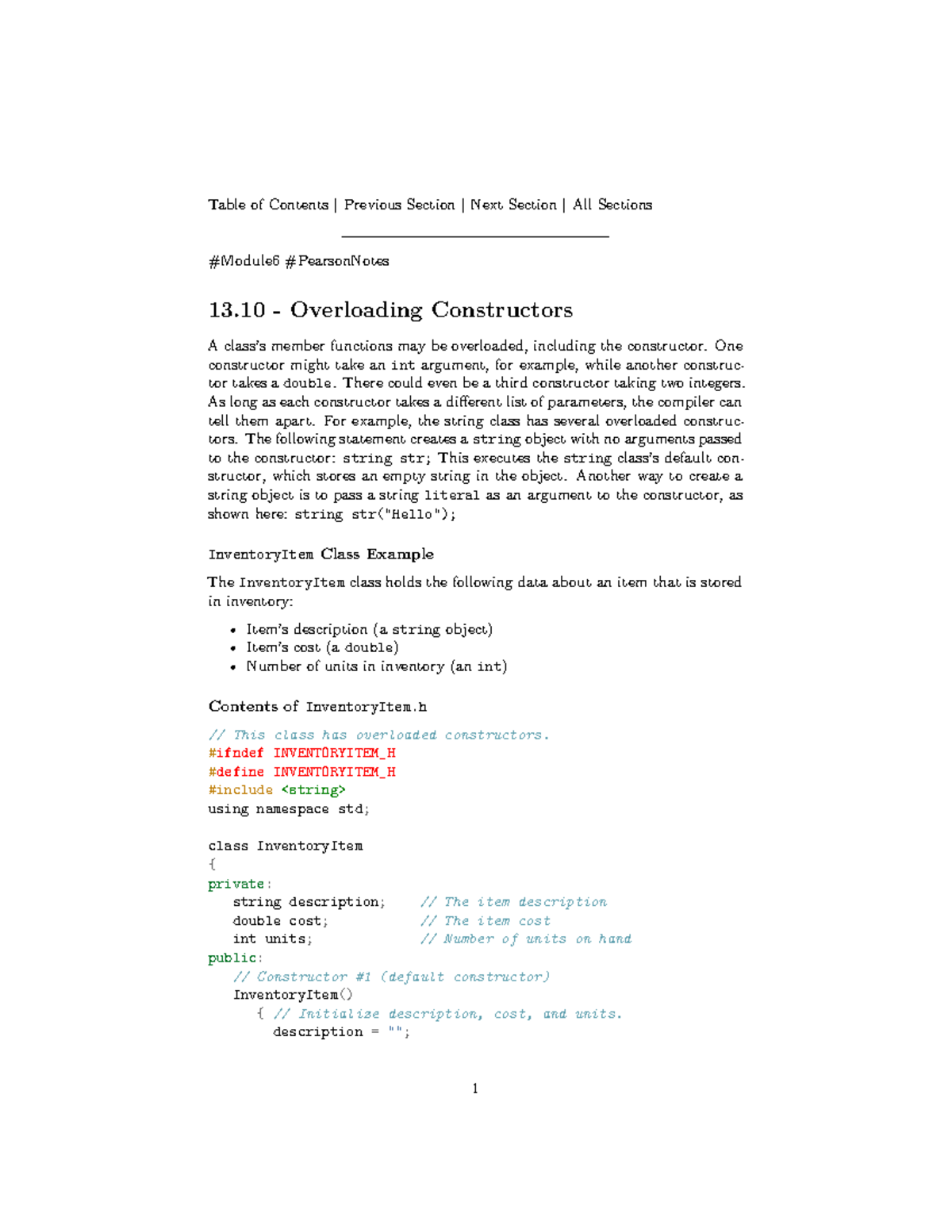 13.10 - Overloading Constructors - Table of Contents | Previous Section ...