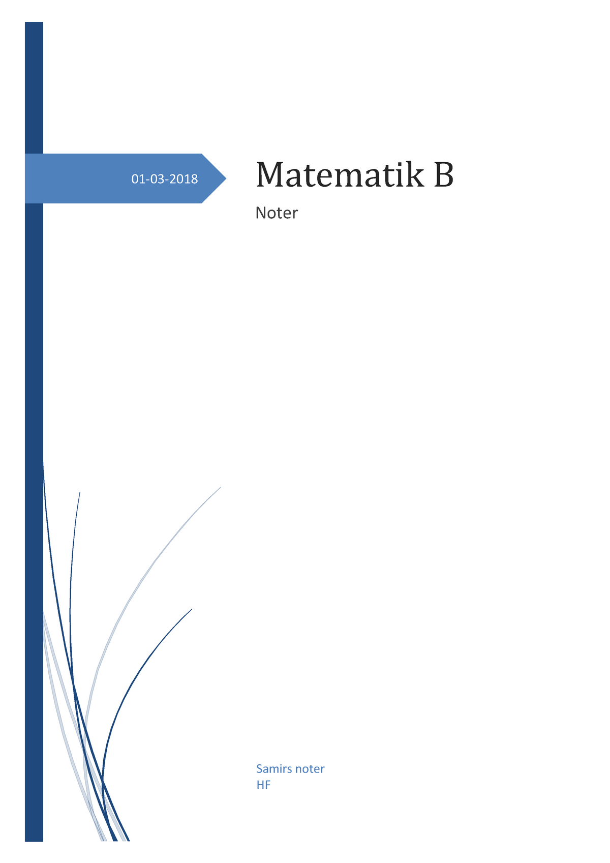 Matematik Noter Til Et Helt Semester. - Matematik B Noter Samirs Noter ...