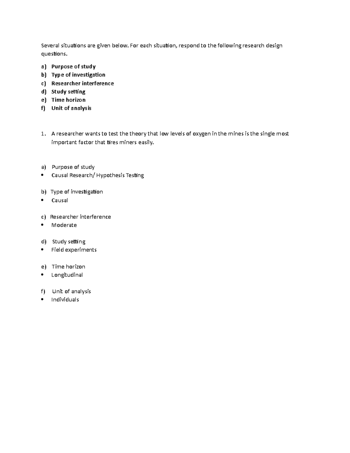 Questions ON Research Design 2 - Several situaions are given below. For ...