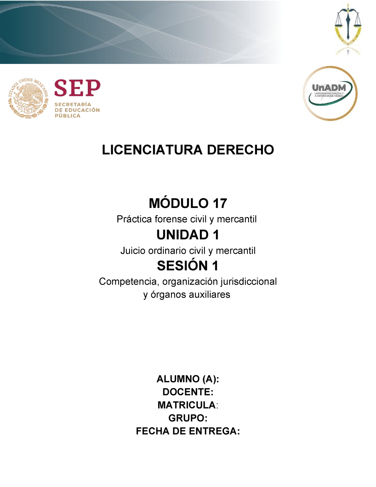 M17 U1 S1 - Guía De Actividades De La Sesión 1 - LICENCIATURA DERECHO ...