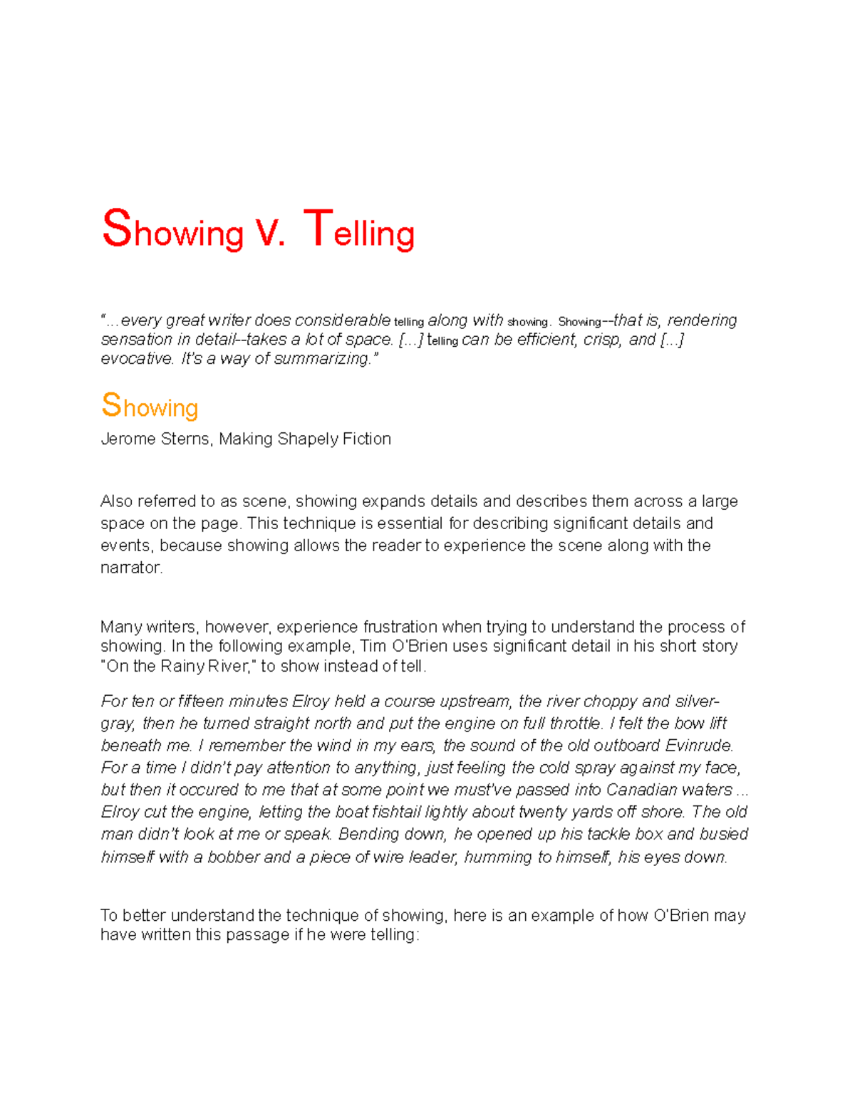 Showing v Show and tell. The purpose of the activity is to improve communication skills