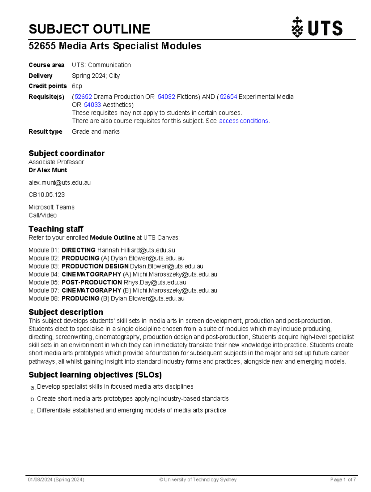 Media Arts Specialist Modules SPR 24 - SUBJECT OUTLINE 52655 Media Arts ...