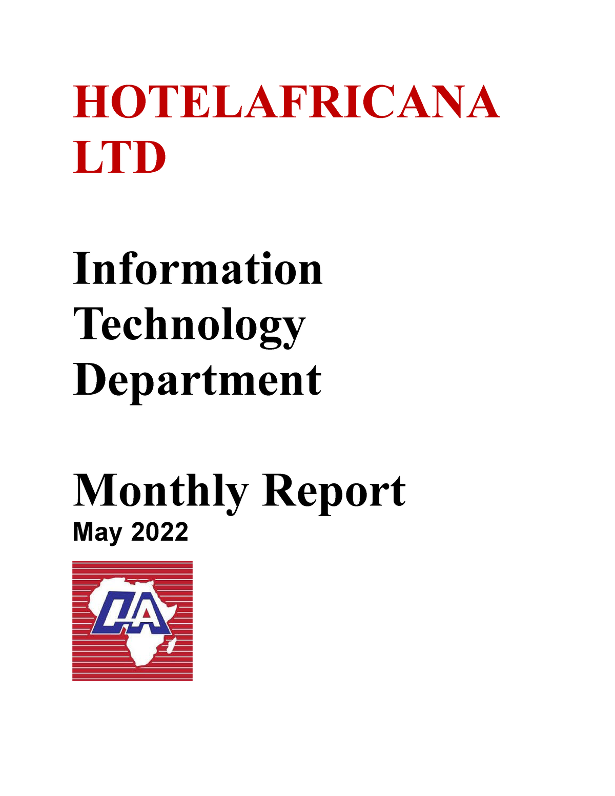 end-of-month-report-may-better-hotelafricana-ltd-information