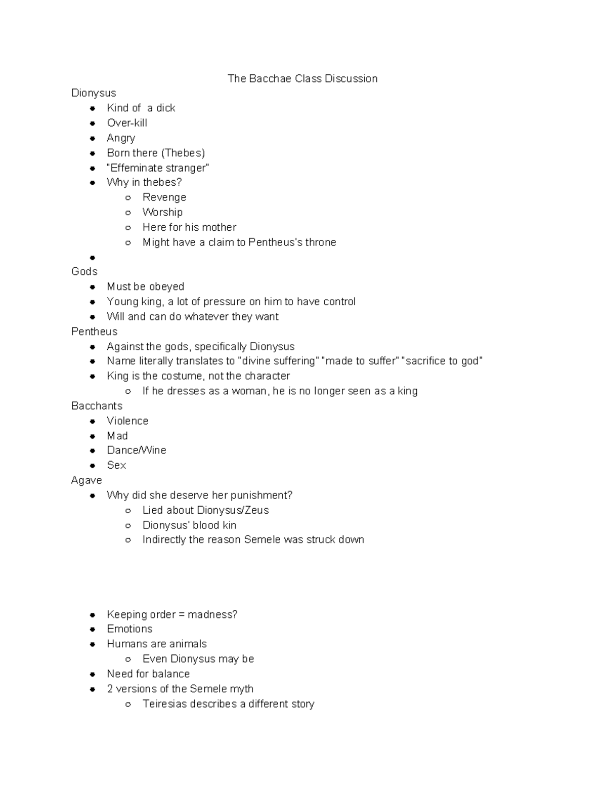 The Bacchae Class Discussion - The Bacchae Class Discussion Dionysus ...