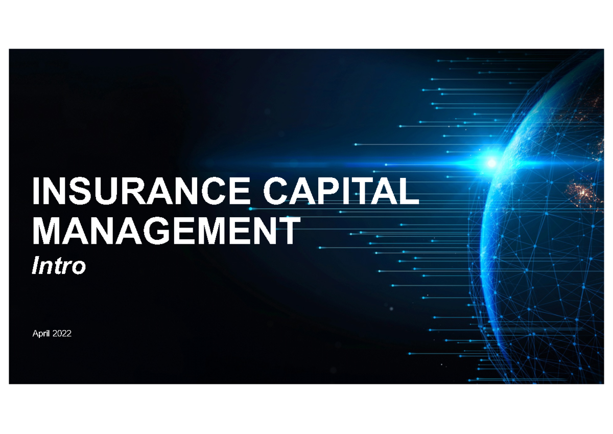 Lezione 17 Insurance capital management INSURANCE CAPITAL