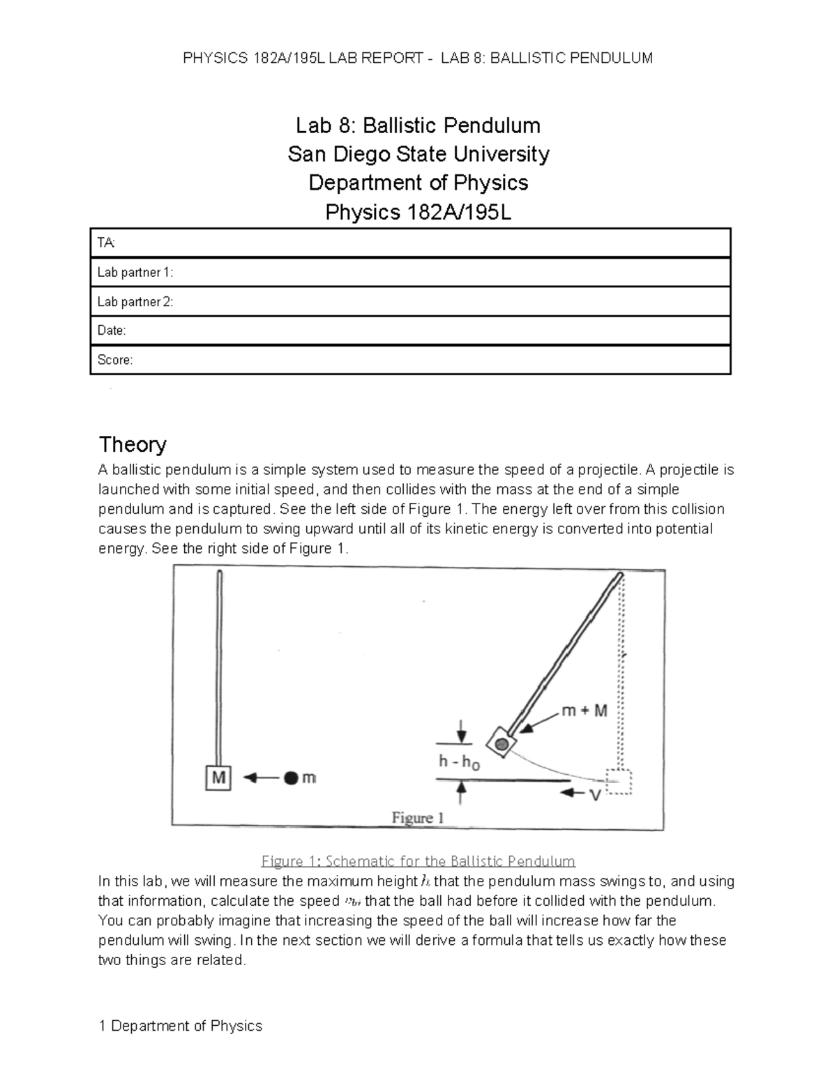 Lab 8 Ballistic Pendulum - PHYSICS 182A/195L LAB REPORT - LAB 8 ...