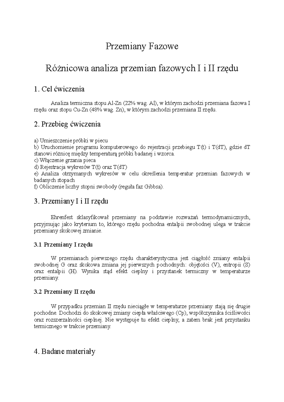Różnicowa analiza przemian fazowych I i II rzędu - Przemiany Fazowe