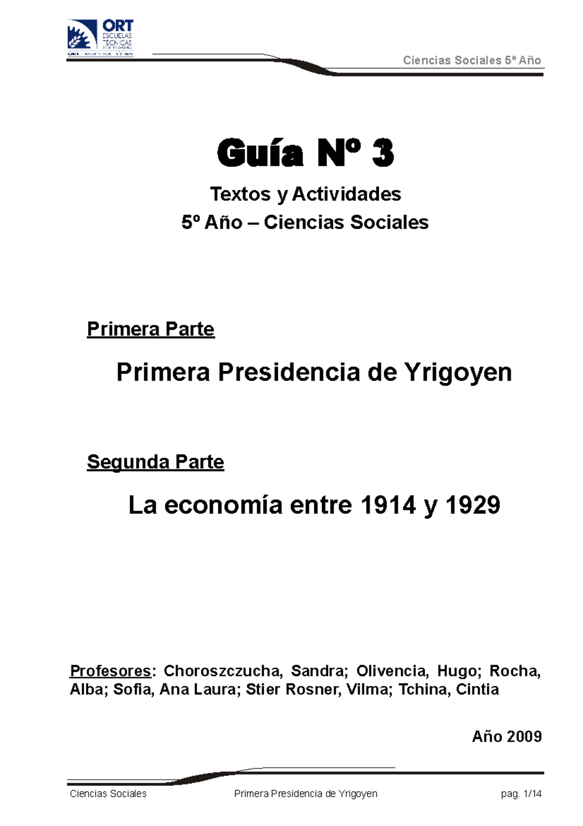 Primera Presidencia De Yrigoyen Historia Politica Historia Studocu