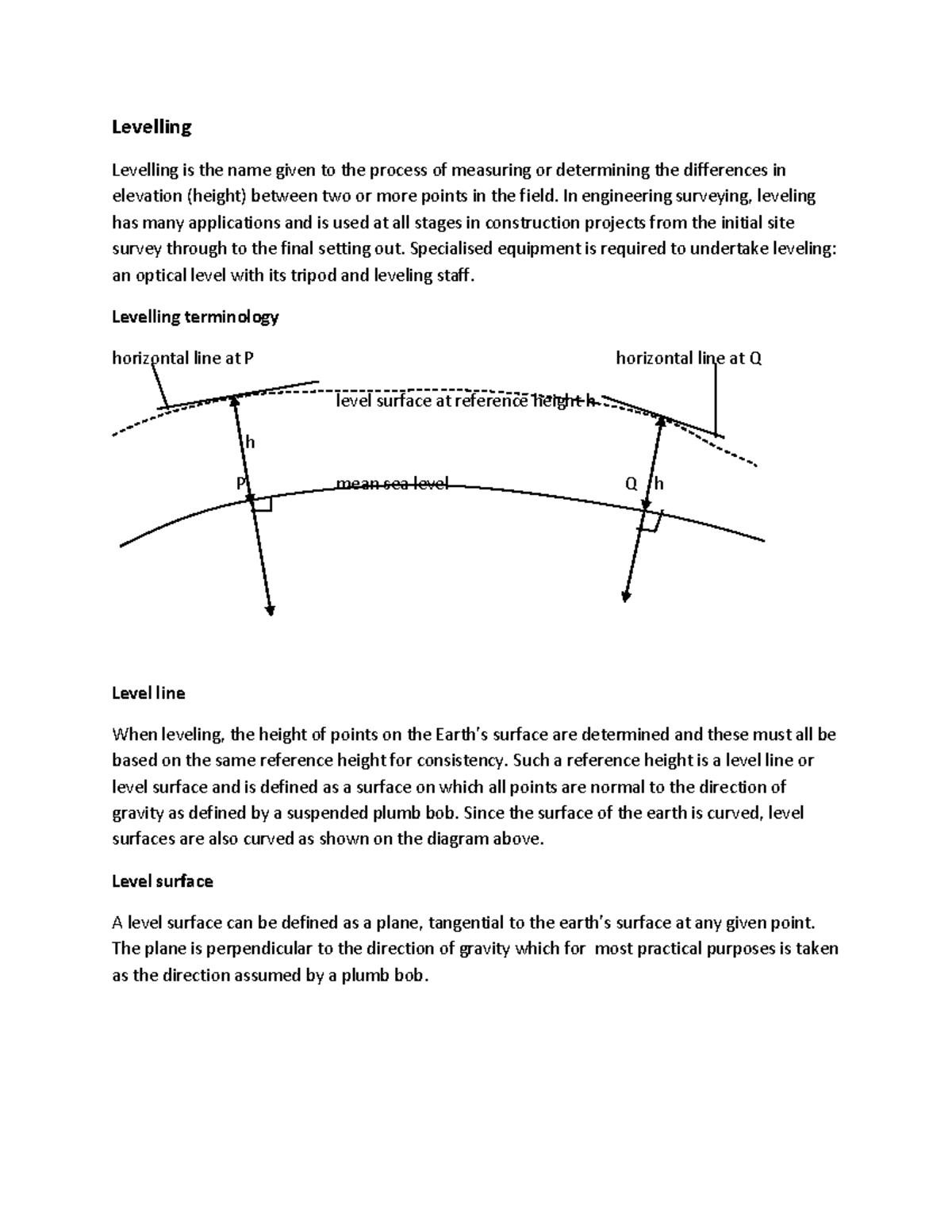 1 - lecture notes - Levelling Levelling is the name given to the ...