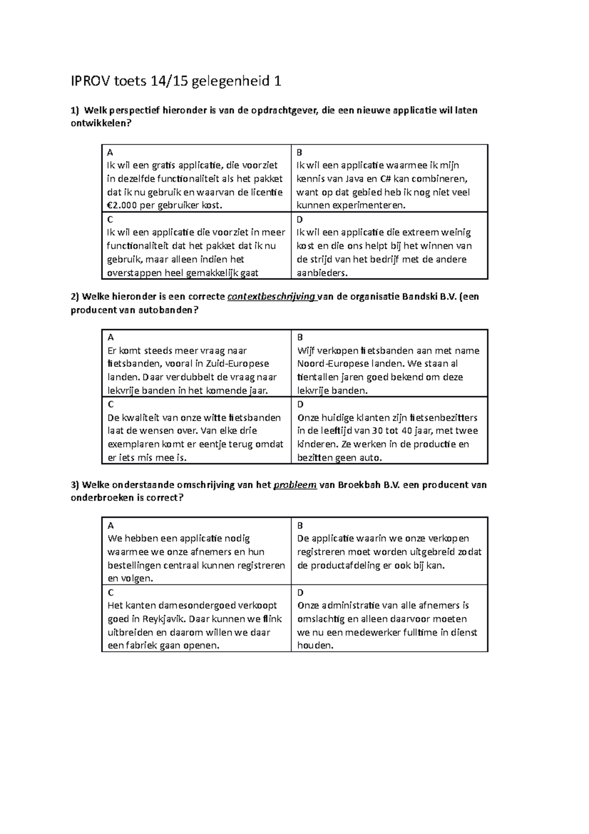 Tentamen Maart 2015, Vragen En Antwoorden - Gelegenheid 1. - IPROV ...