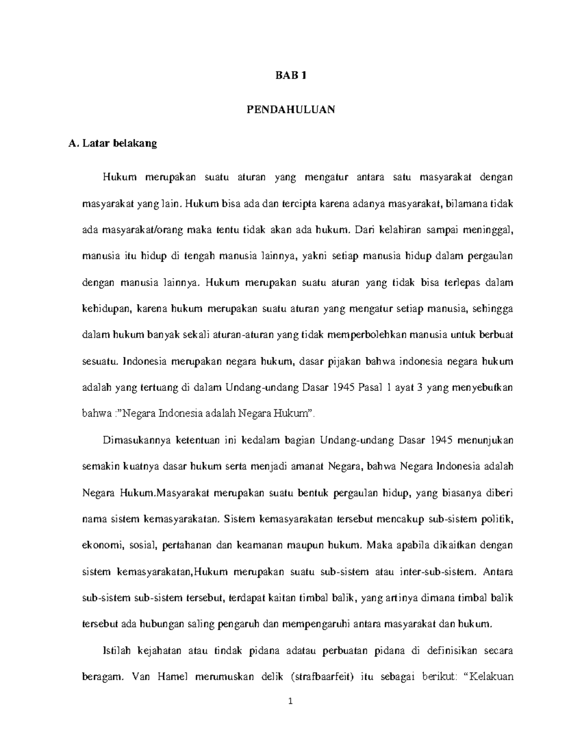 BAB 1 - Bab II - 1 BAB 1 PENDAHULUAN A. Latar Belakang Hukum Merupakan ...