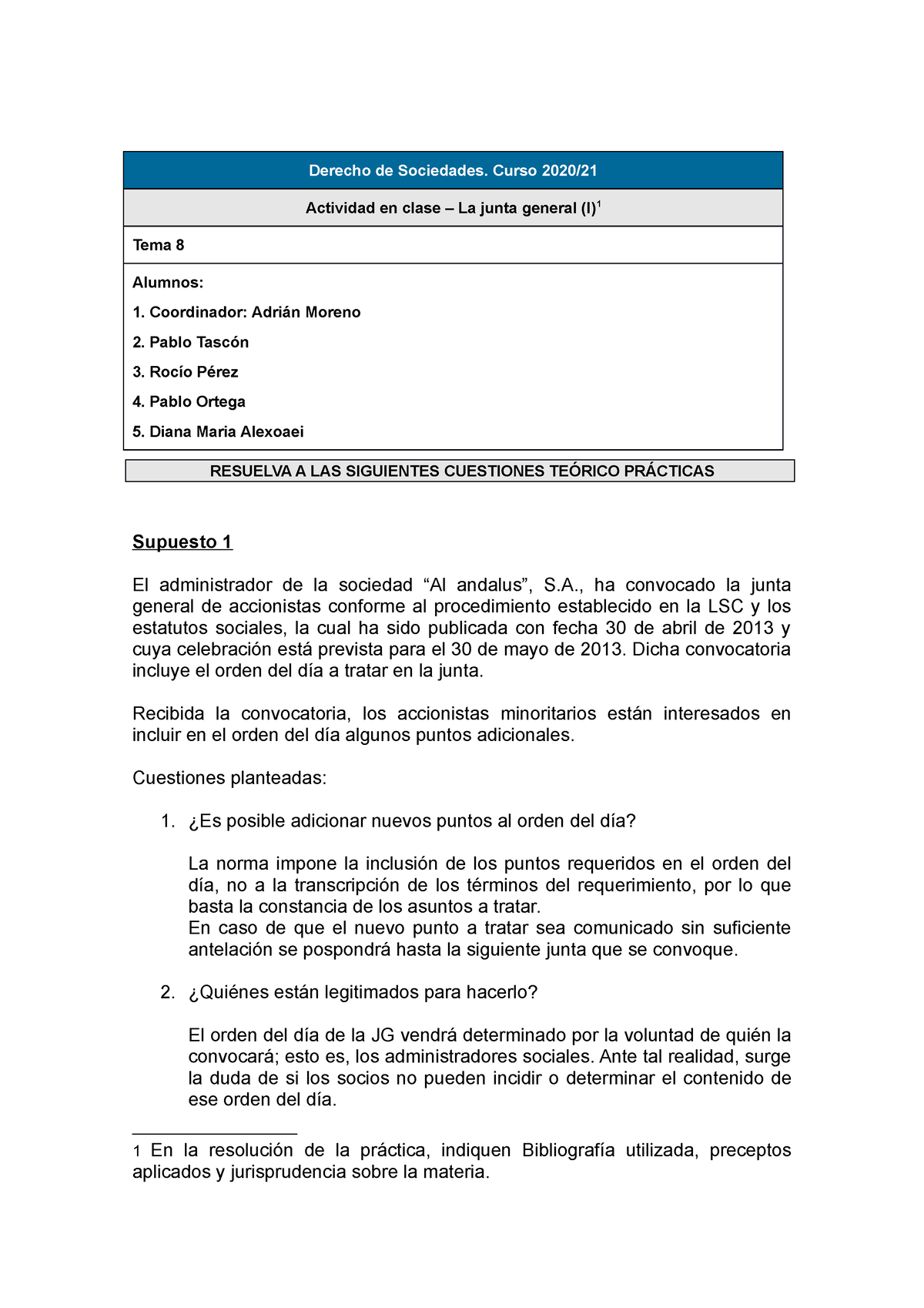 2. Actvidad Tema 8. Teoría y prácica - Derecho de Sociedades. Curso ...