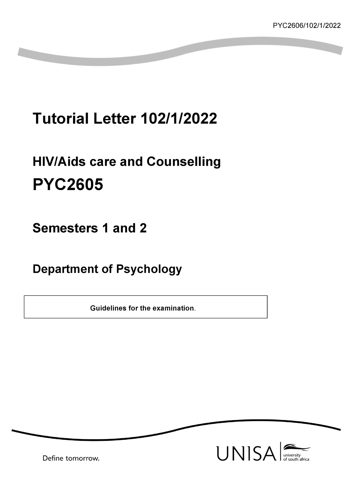 PYC2605 Guidelines For The Examination - PYC2606/102/1/ Tutorial Letter ...