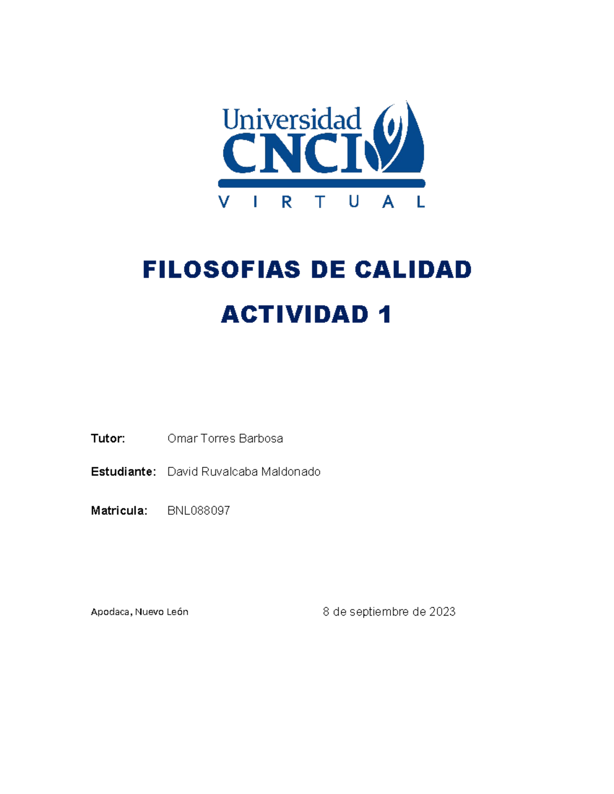 Filosofias De Calidad Actividad 1 - FILOSOFIAS DE CALIDAD ACTIVIDAD 1 ...