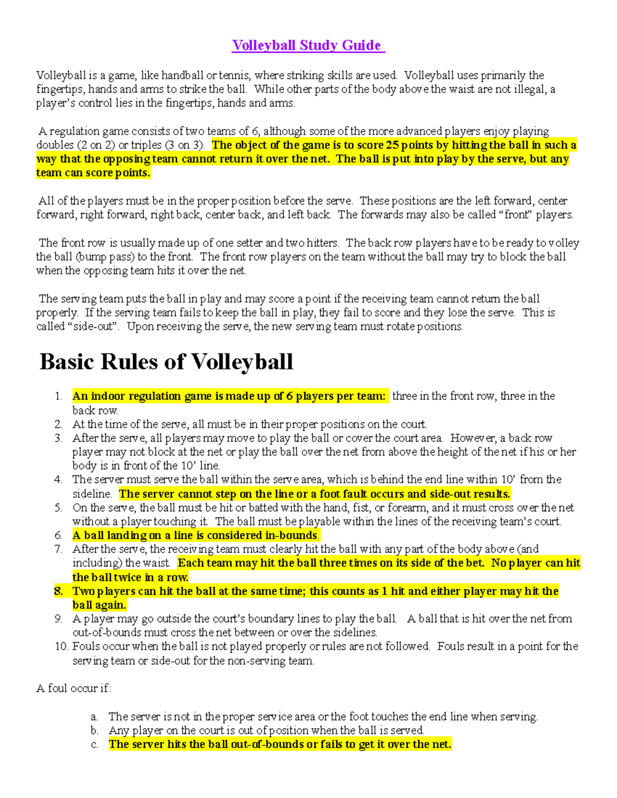 Volleyball Study Guide Volleyball Study Guide Volleyball is a game
