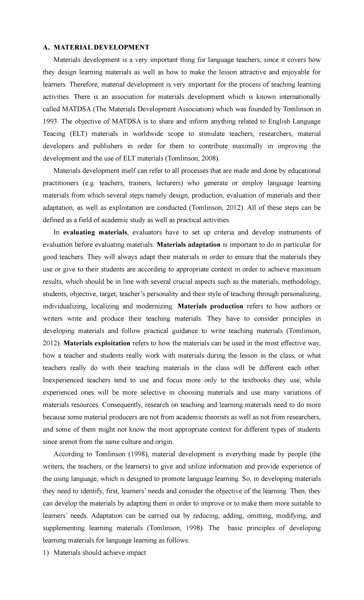Material Developmentsynthesis A. MATERIAL DEVELOPMENT Materials