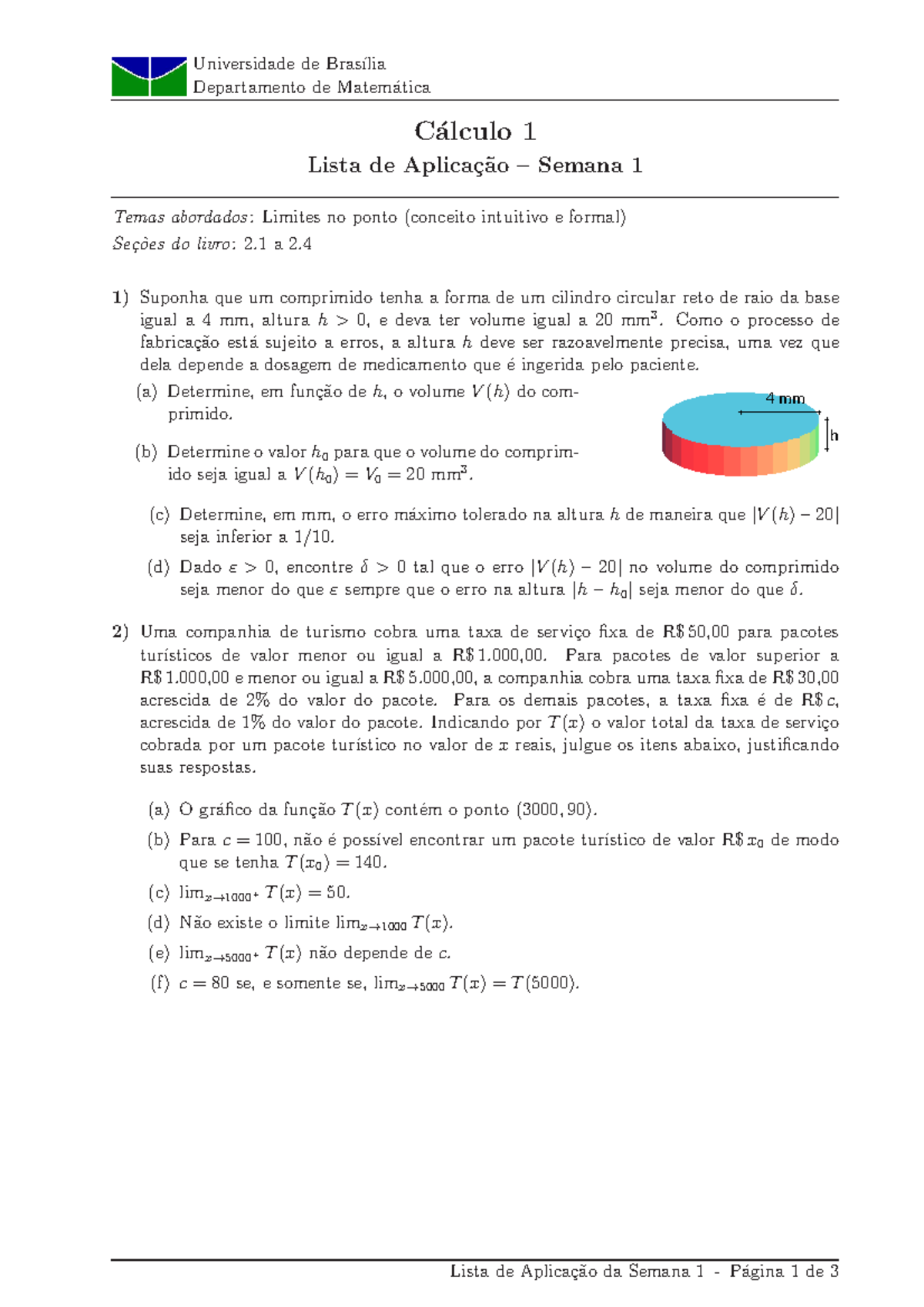 Aplicação 1 - Lista De Exercicios - Limite - Universidade De Bras´ılia ...