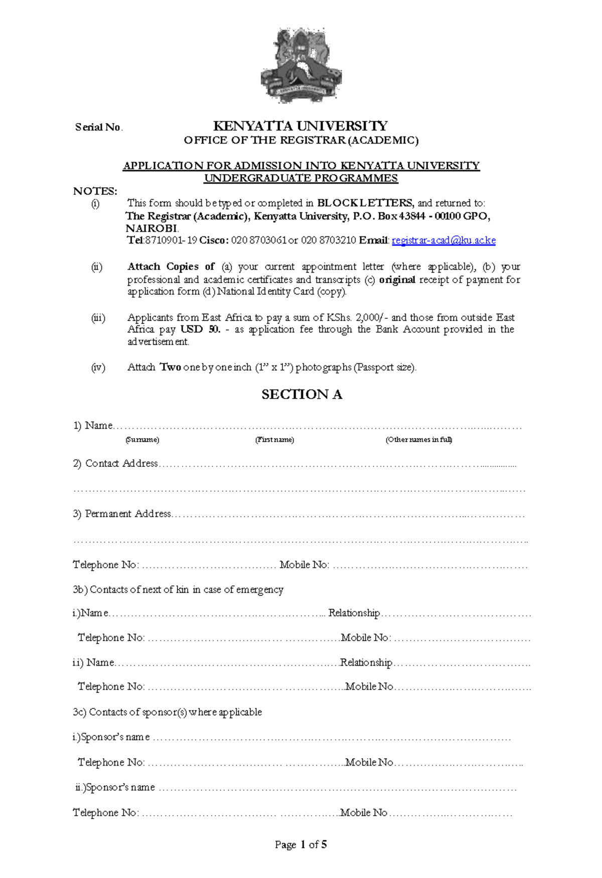 Undergraduate Application Form updated Serial No. KENYATTA UNIVERSITY O FFICE O F THE