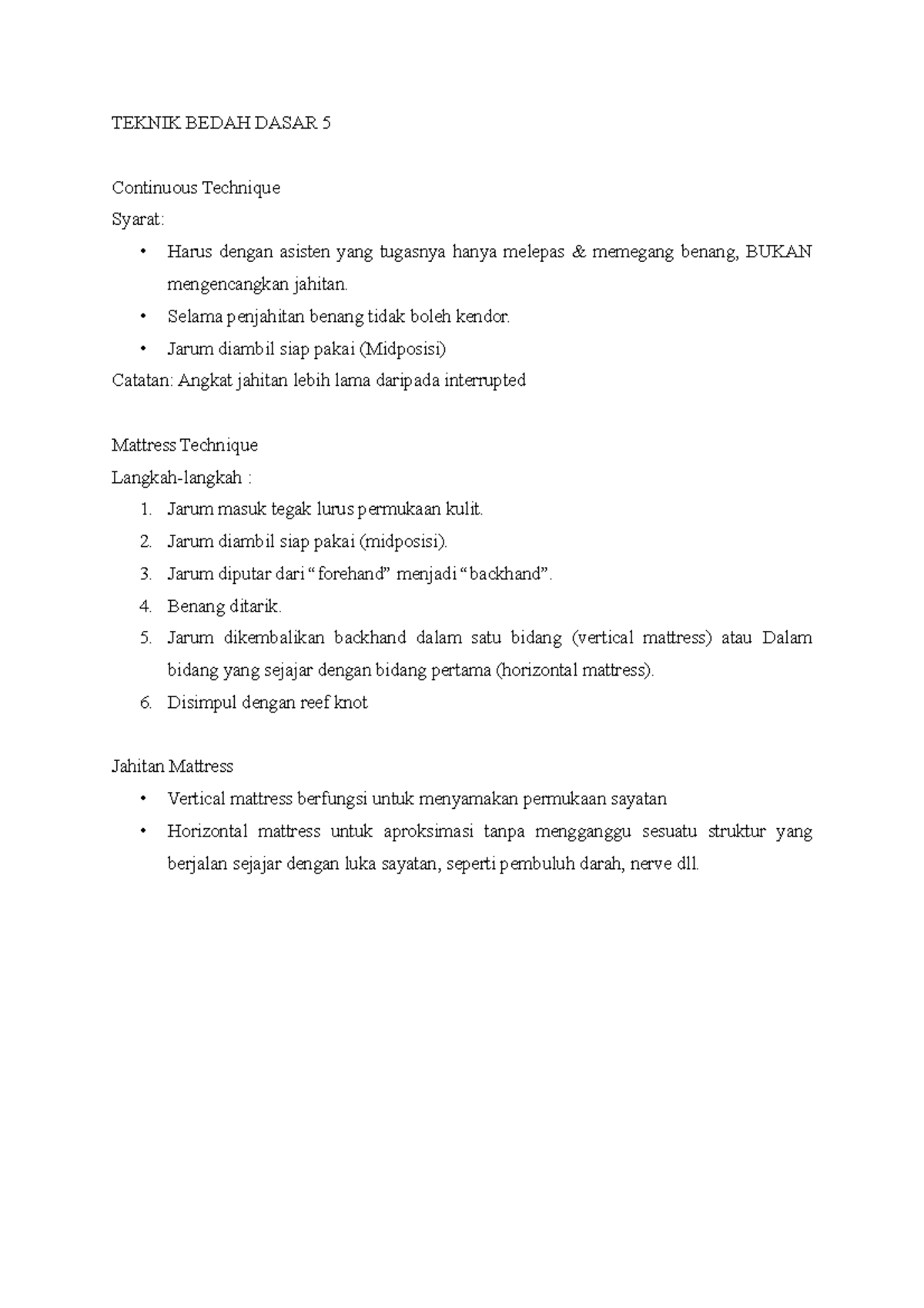 Teknik Bedah Dasar 5 - TEKNIK BEDAH DASAR 5 Continuous Technique Syarat ...