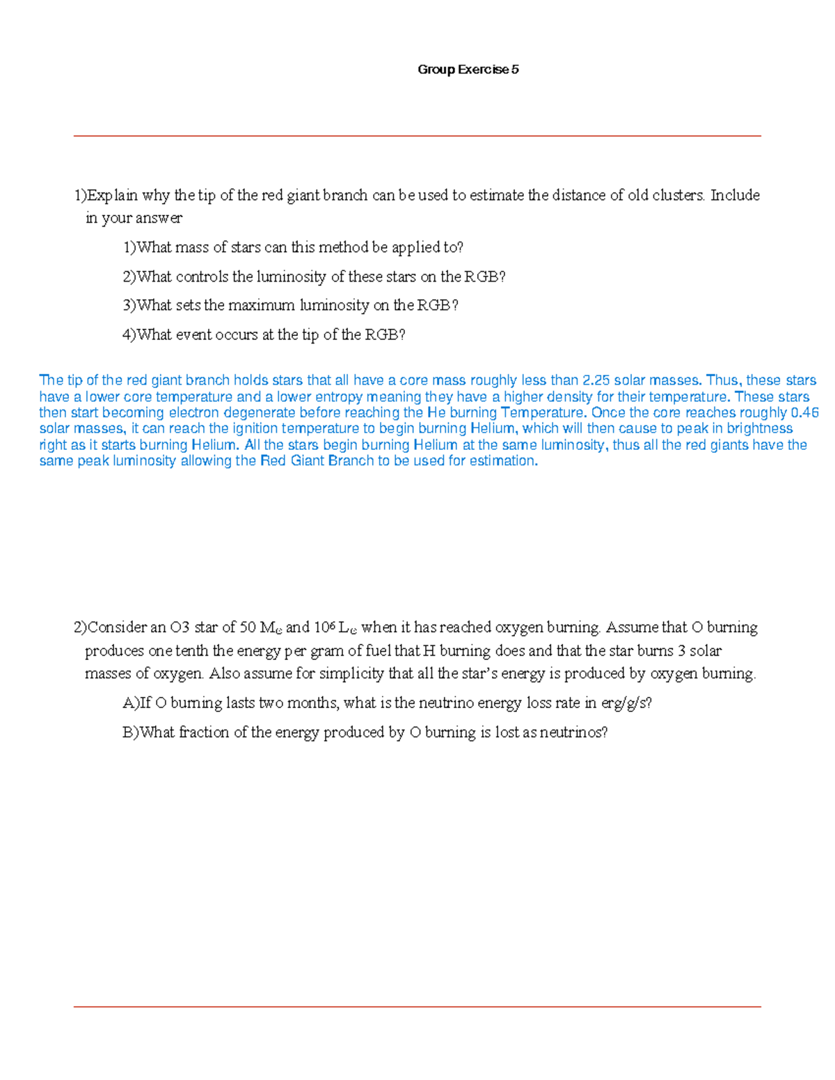 Exercise number 5 - Group Exercise 5 1)Explain why the tip of the red ...