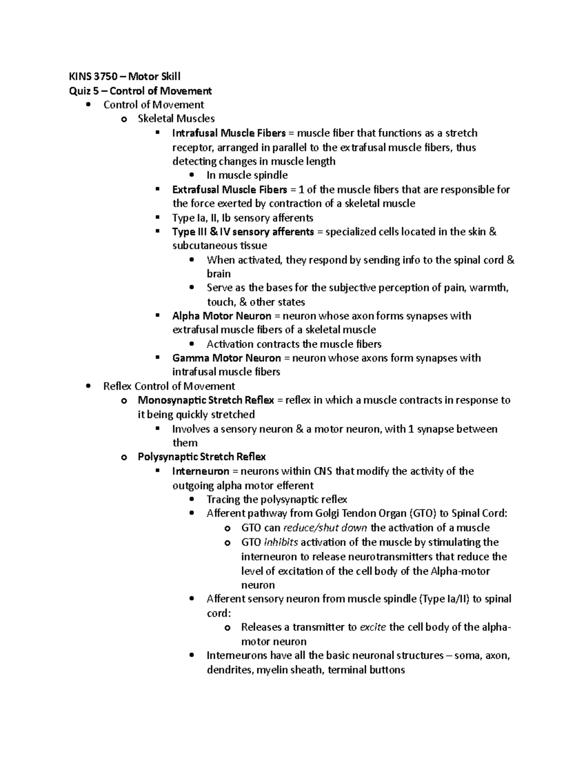Motor Skill Behavior Quiz 5 Notes Control of Movement KINS 3750