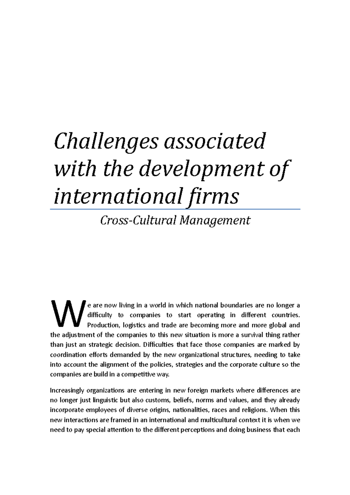 Cross Cultural management Challenges associated with the development