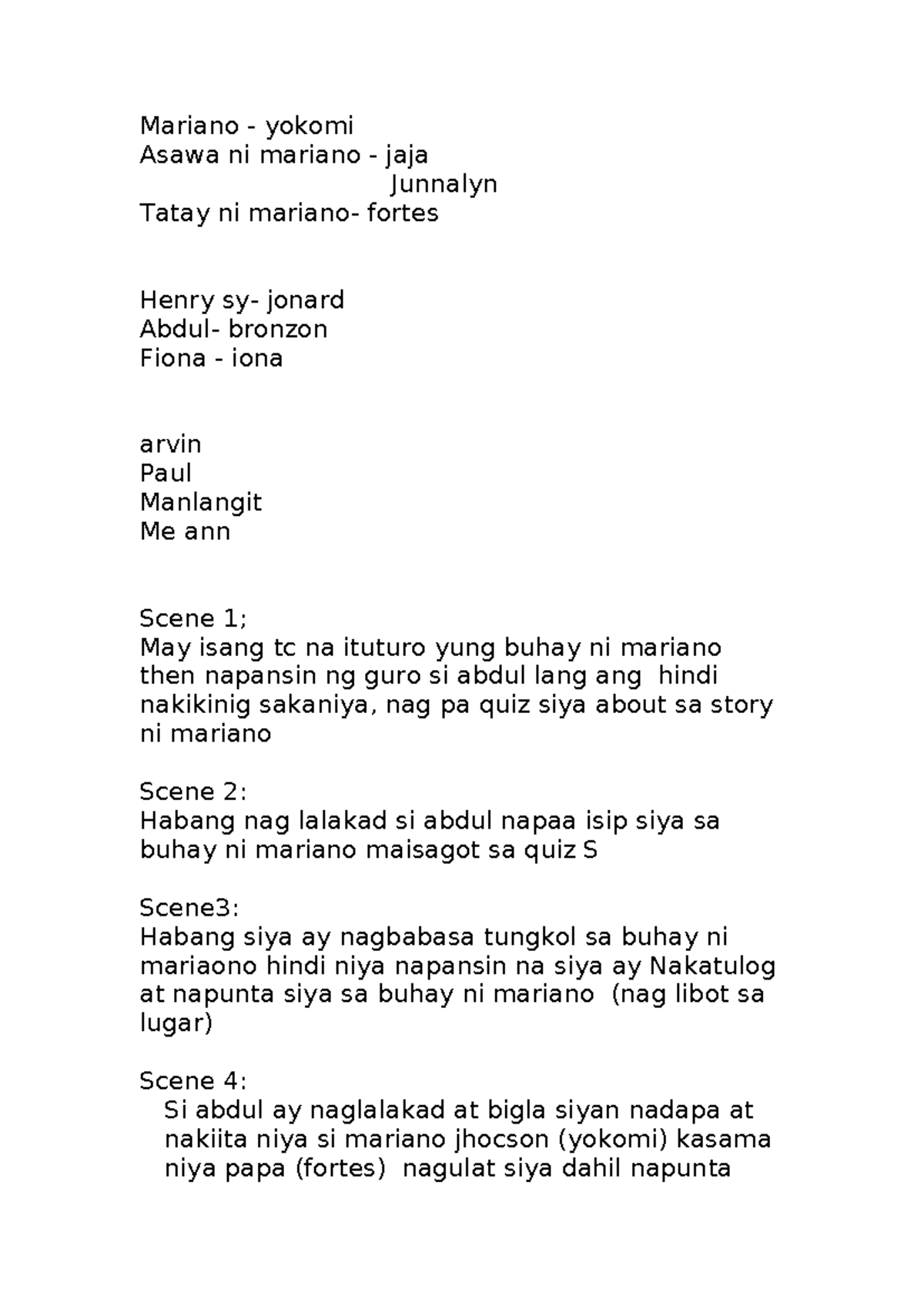 Paul - its a short written script - Mariano - yokomi Asawa ni mariano ...