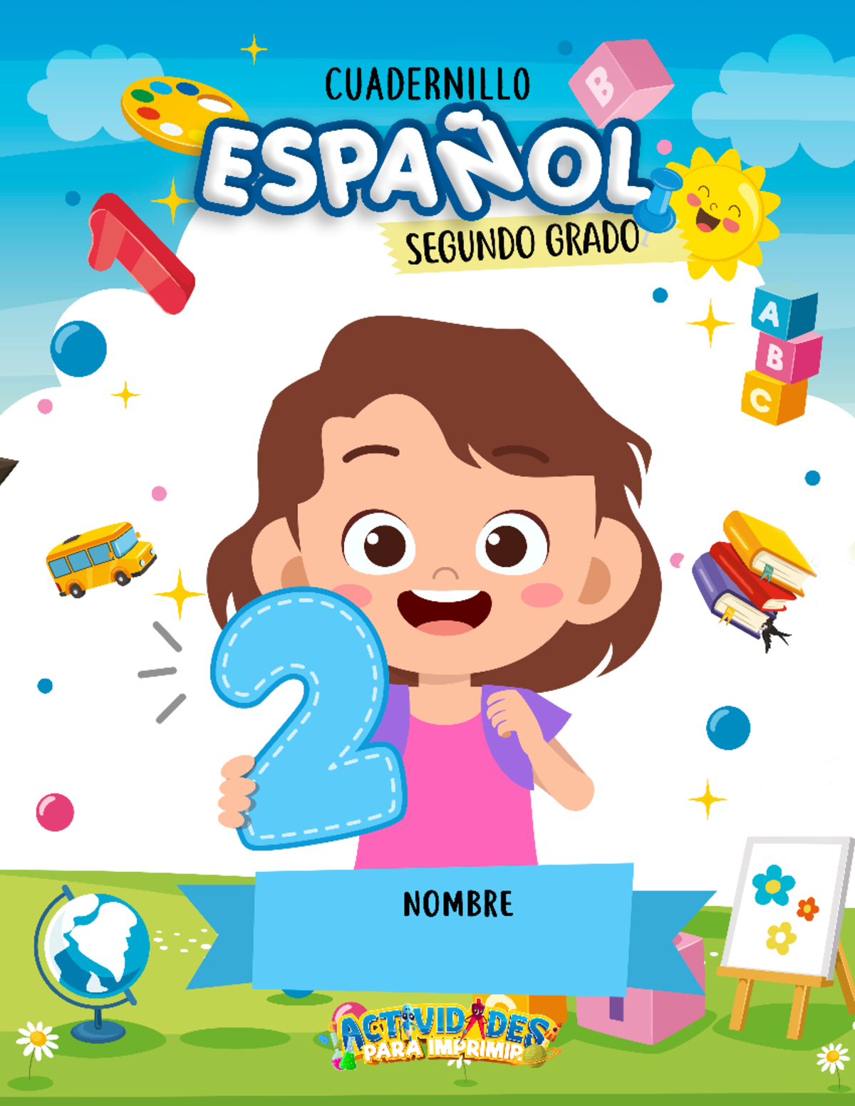 Cuadernillo de español para 2do grado - REFUERZO Nombre Fecha 1 El ...
