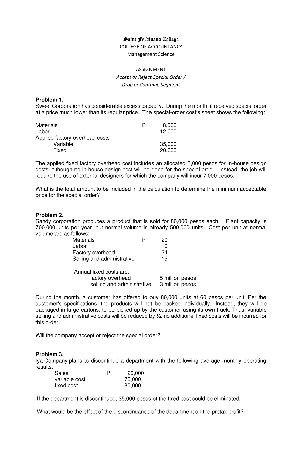 Lesson 7 Management Science Short Term Decisions Assignment Saint